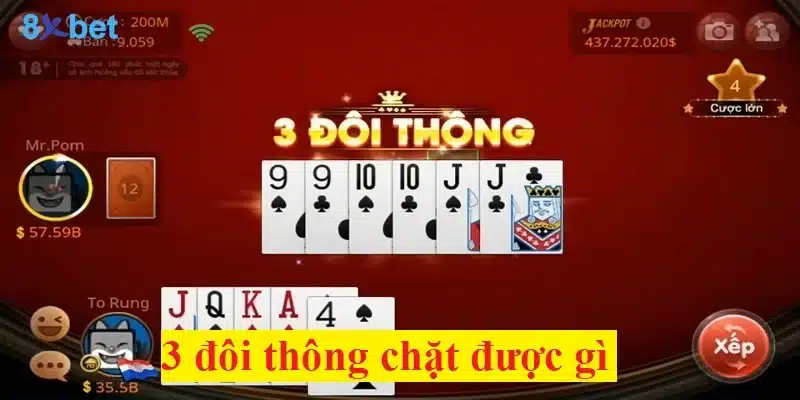 3 đôi thông chặt được gì?